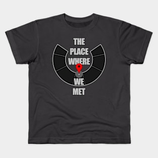 The Place Where We Met - Burning Man Kids T-Shirt